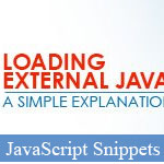 Conseils simples et code pour charger JavaScript externe , CSS dynamiquement les fichiers