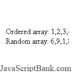 Array Randomiser © JavaScriptBank.com
