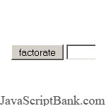 Solving factorielles © JavaScriptBank.com