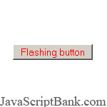 Clignotant bouton Texte © JavaScriptBank.com