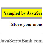 Rollover effet pour l'ensemble de paragraphes et de tableaux © JavaScriptBank.com