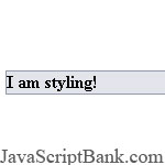 Tạo CSS bằng JavaScript © JavaScriptBank.com