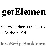 getElementsByClass © JavaScriptBank.com