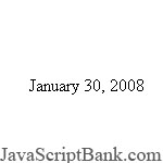 Basic Date Display 2 © JavaScriptBank.com