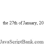 Current Full Date script © JavaScriptBank.com
