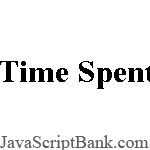 Temps passé sur la page © JavaScriptBank.com